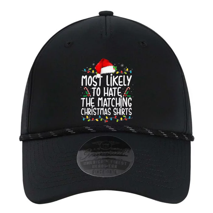 Most Likely To Hate Matching Christmas Funny Family Matching Performance The Dyno Cap