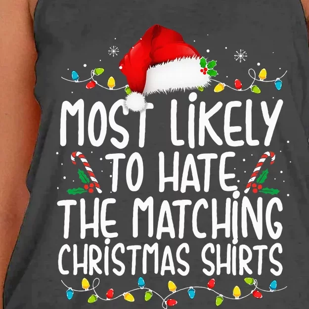 Most Likely To Hate Matching Christmas Funny Family Matching Women's Knotted Racerback Tank