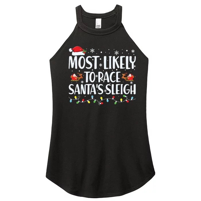 Most Likely To Race Santas Sleigh Family Christmas Pajamas Women’s Perfect Tri Rocker Tank