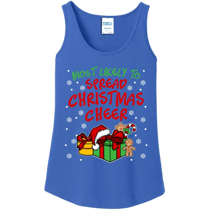 Most Likely To Spread Christmas Cheer Fun Christmas Holiday Gift Ladies Essential Tank