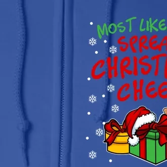 Most Likely To Spread Christmas Cheer Fun Christmas Holiday Gift Full Zip Hoodie