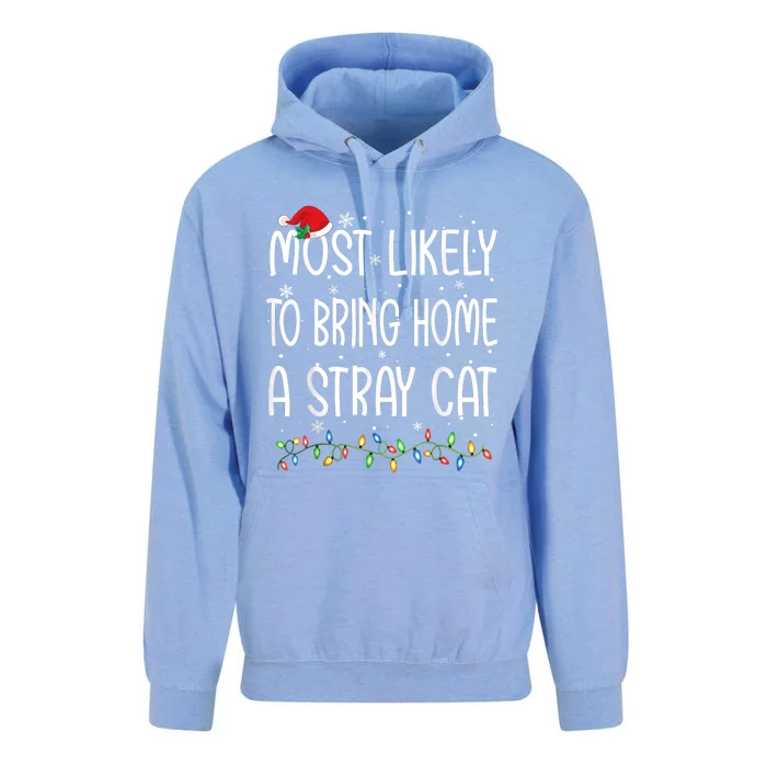 Most Likely To Bring Home A Stray Cat Unisex Surf Hoodie