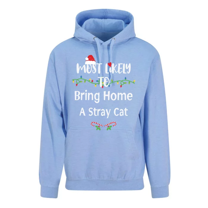 Most Likely To Bring Home A Stray Cat Unisex Surf Hoodie