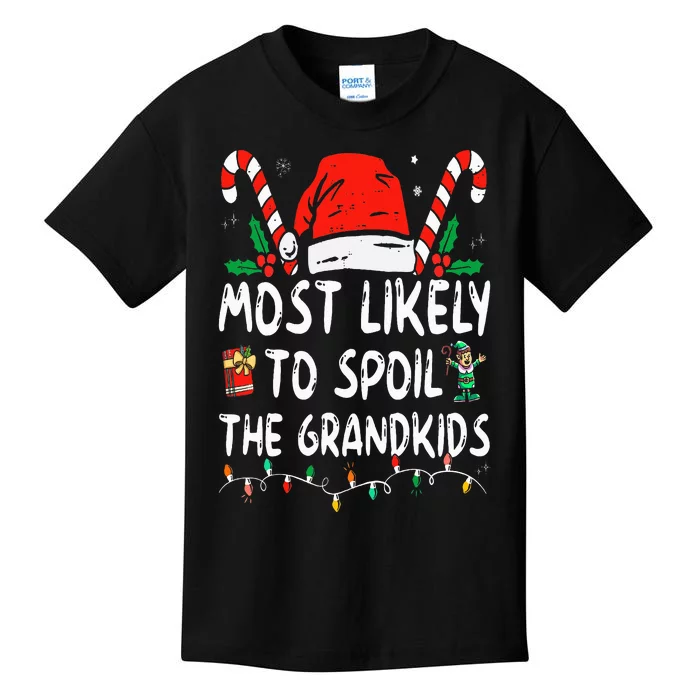 Most Likely To Spoil The Grand Funny Christmas Grandma Kids T-Shirt