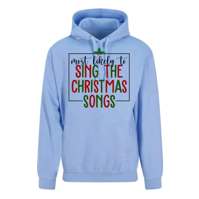 Most Likely To Sing The Christmas Songs Unisex Surf Hoodie