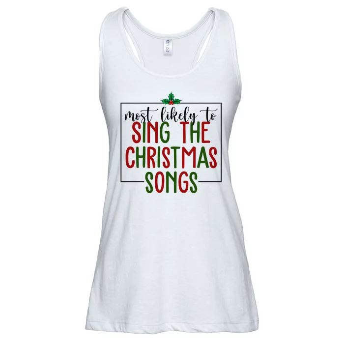 Most Likely To Sing The Christmas Songs Ladies Essential Flowy Tank