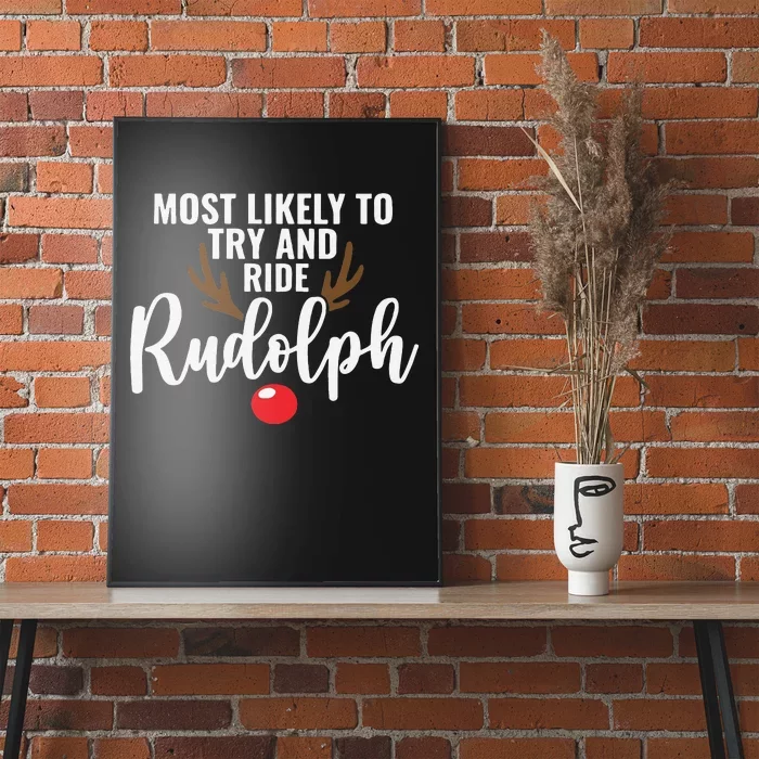 Most Likely To Try Ride Rudolph Funny Couples Christmas Poster