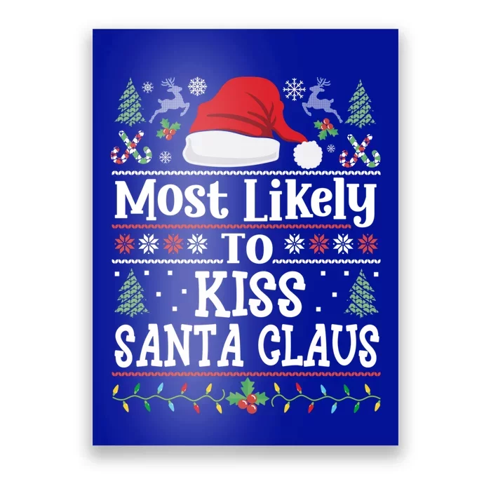 Most Likely To Santa Claus Funny Family Christmas Meaningful Gift Poster