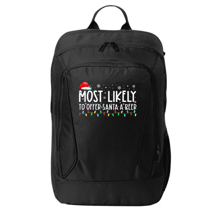 Most Likely To Offer Santa A Beer Funny Drinking Christmas City Backpack