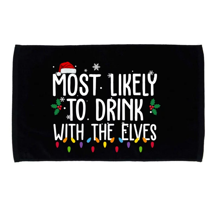 Most Likely To Drink With The Elves Funny Christmas Microfiber Hand Towel