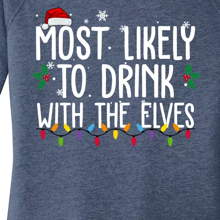 Most Likely To Drink With The Elves Funny Christmas Women's Perfect Tri Tunic Long Sleeve Shirt