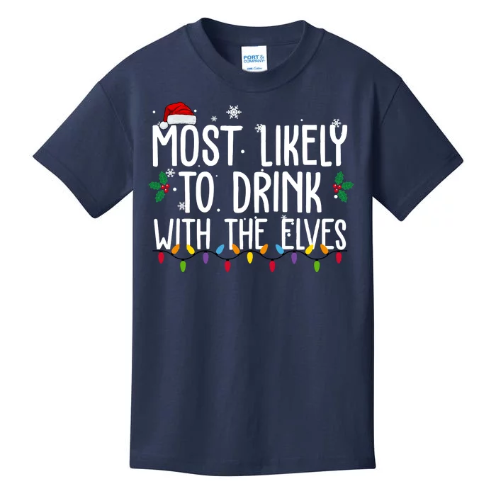 Most Likely To Drink With The Elves Funny Christmas Kids T-Shirt