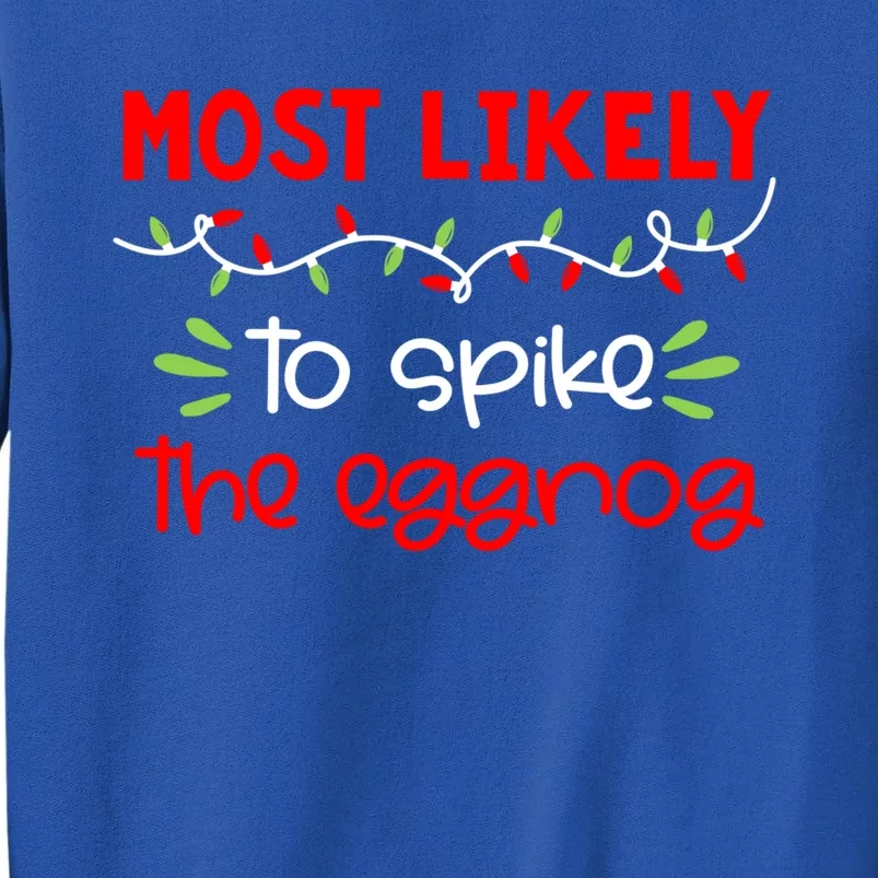 Most Likely To Great Gift Funny Matching Family Christmas Pjs Gift Sweatshirt