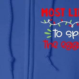 Most Likely To Great Gift Funny Matching Family Christmas Pjs Gift Full Zip Hoodie