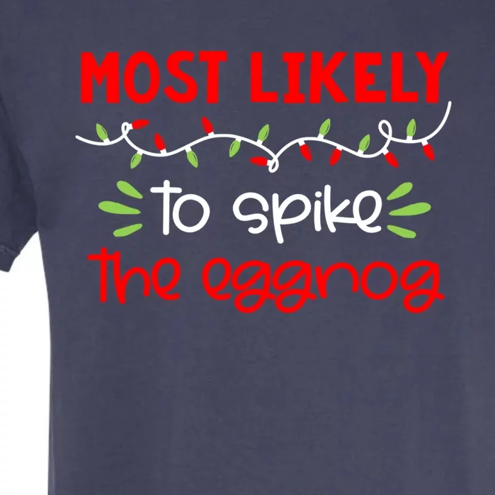 Most Likely To Great Gift Funny Matching Family Christmas Pjs Gift Garment-Dyed Heavyweight T-Shirt