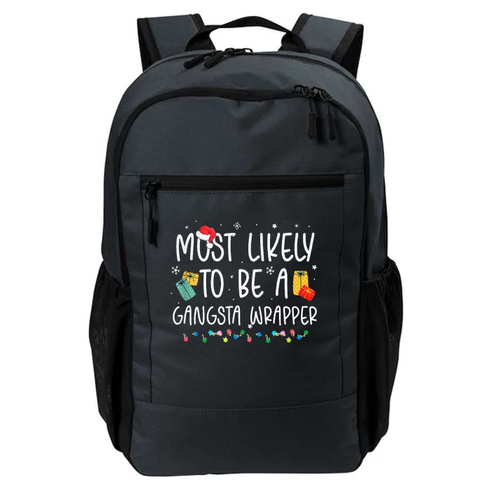 Most Likely To Be A Gangster Wrapper Christmas Daily Commute Backpack