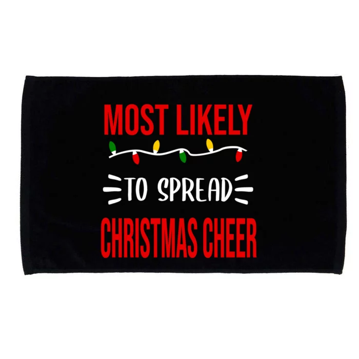 Most Likely To Spread Christmas Cheer Funny Festive Novelty Cute Gift Microfiber Hand Towel