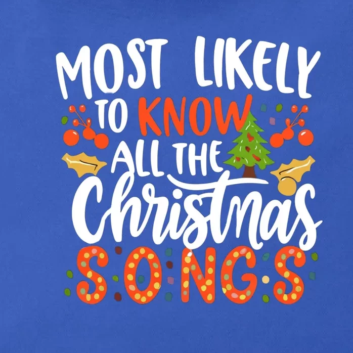 Most Likely To Know All The Christmas Songs Lyrics Xmas Fun Gift Zip Tote Bag