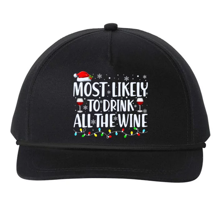 Most Likely To Drink All The Wine Funny Christmas Snapback Five-Panel Rope Hat