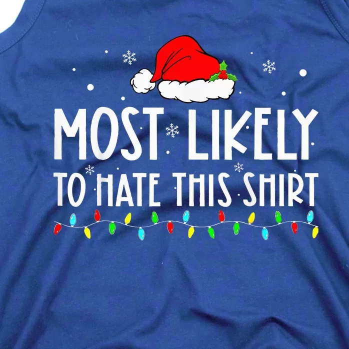 Most Likely To Hate This Xmas Pajamas Family Christmas Tank Top