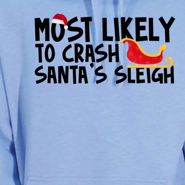 Most Likely To Crash Santas Sleigh Funny Christmas Unisex Surf Hoodie