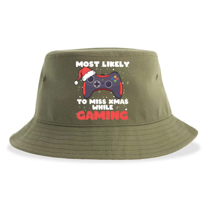 Most Likely To Miss Christmas While Gaming Xmas Family Cool Gift Sustainable Bucket Hat