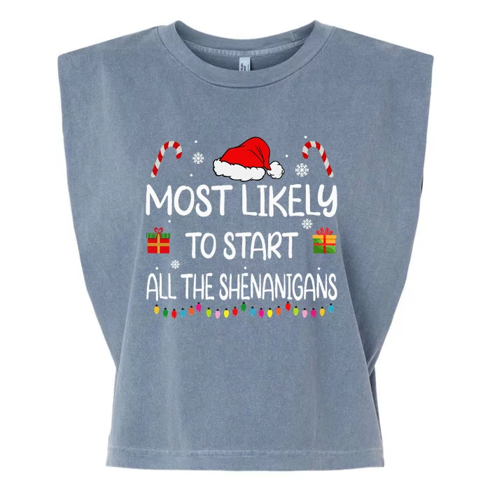 Most Likely To Start All The Shenanigans Family Christmas Garment-Dyed Women's Muscle Tee