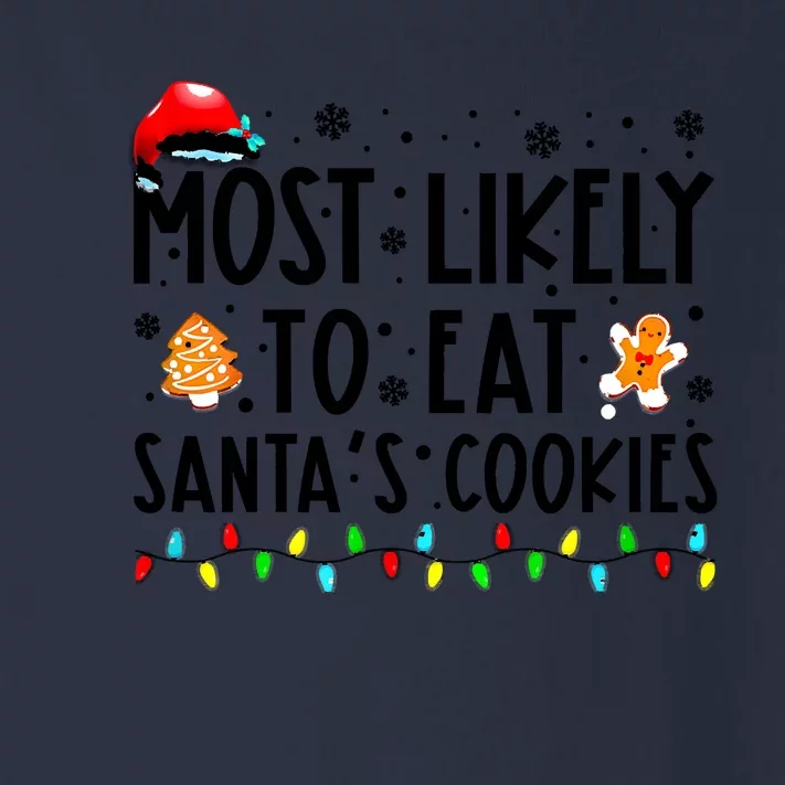 Most Likely To Eat Santas Cookies Family Christmas Matching Toddler Long Sleeve Shirt