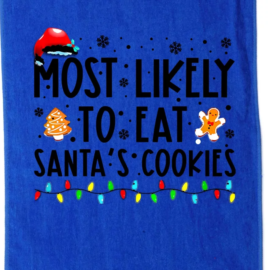 Most Likely To Eat Santas Cookies Family Christmas Matching Platinum Collection Golf Towel