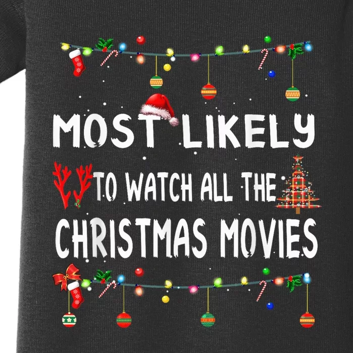 Most Likely To Christmas Shirt Funny Matching Family Pajamas Baby Bodysuit