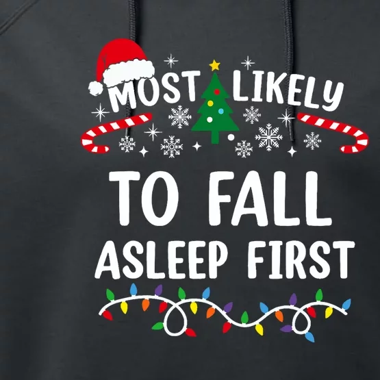 Most Likely To Fall Asleep First Funny Family Christmas Performance Fleece Hoodie