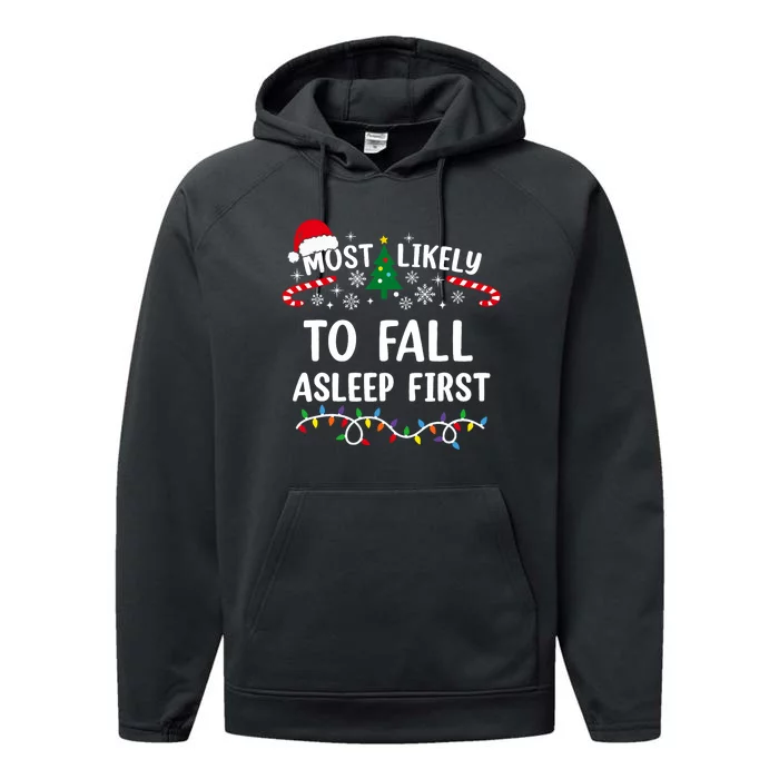 Most Likely To Fall Asleep First Funny Family Christmas Performance Fleece Hoodie