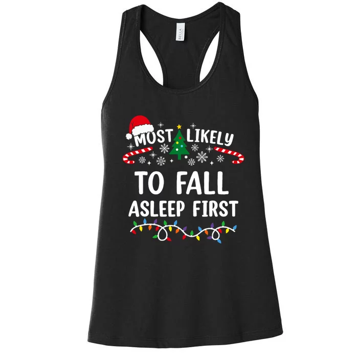 Most Likely To Fall Asleep First Funny Family Christmas Women's Racerback Tank