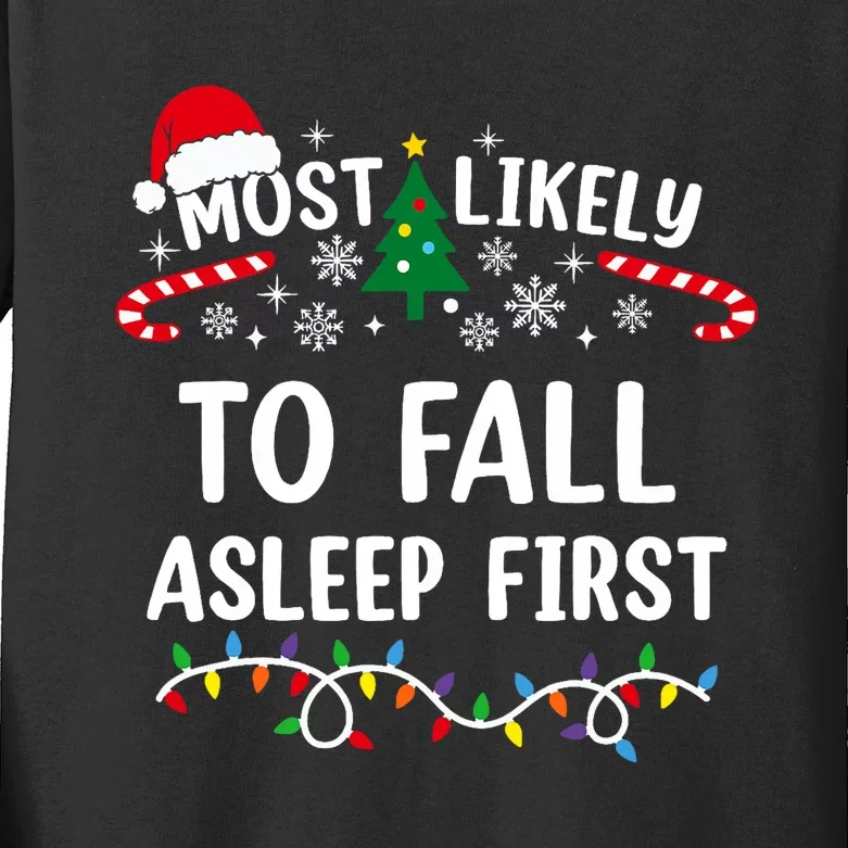 Most Likely To Fall Asleep First Funny Family Christmas Kids Long Sleeve Shirt