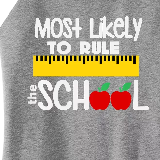 MOST LIKELY TO RULE THE SCHOOL RULER & APPLE Women’s Perfect Tri Rocker Tank