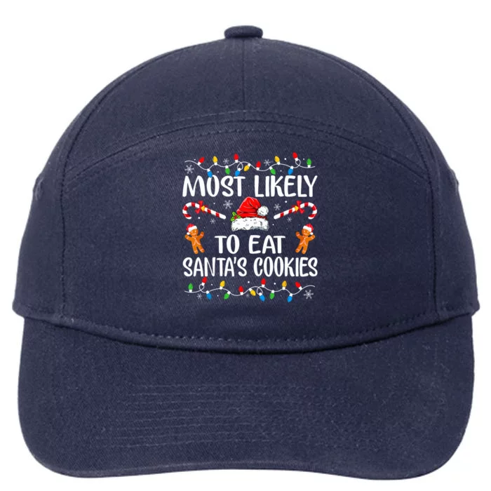 Most Likely To Eat Santas Cookies Family Christmas Holiday Gift 7-Panel Snapback Hat