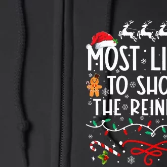 Most Likely To Shoot The Reindeer Family Christmas Full Zip Hoodie