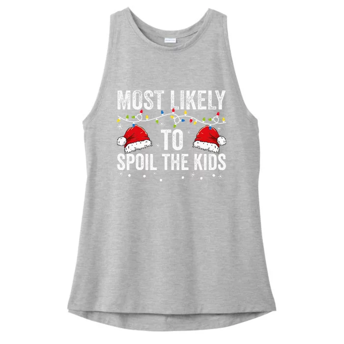 Most Likely To Spoil  Matching Family Christmas Ladies Tri-Blend Wicking Tank