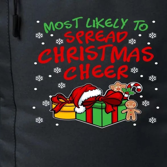 Most Likely To Spread Christmas Cheer Gift Daily Commute Backpack