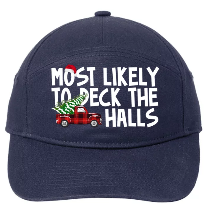 Most Likely To Deck The Halls Christmas Holiday 7-Panel Snapback Hat