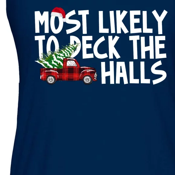 Most Likely To Deck The Halls Christmas Holiday Ladies Essential Flowy Tank