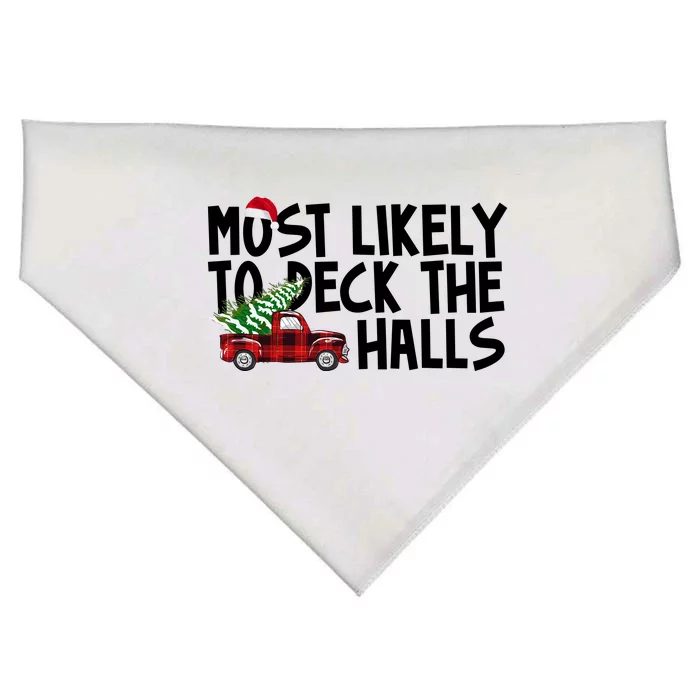 Most Likely To Deck The Halls Christmas Holiday USA-Made Doggie Bandana