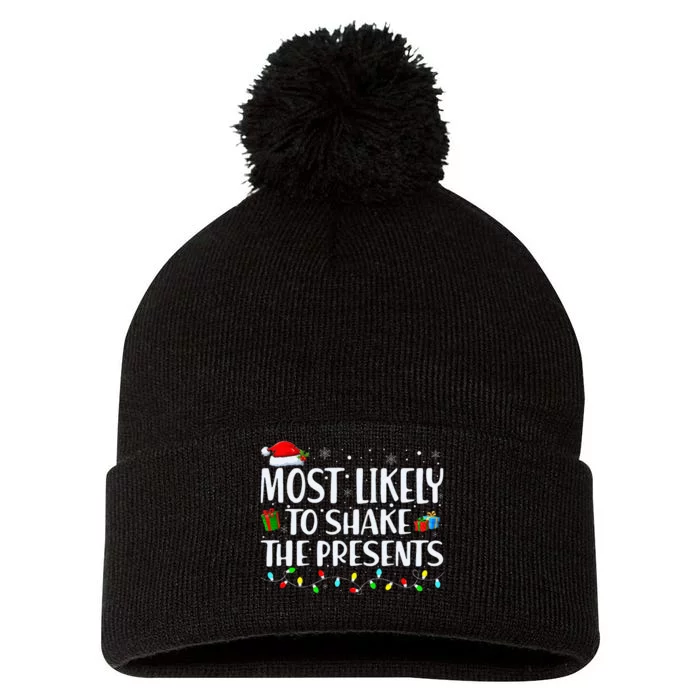 Most Likely To Shake The Presents Family Matching Christmas Pom Pom 12in Knit Beanie