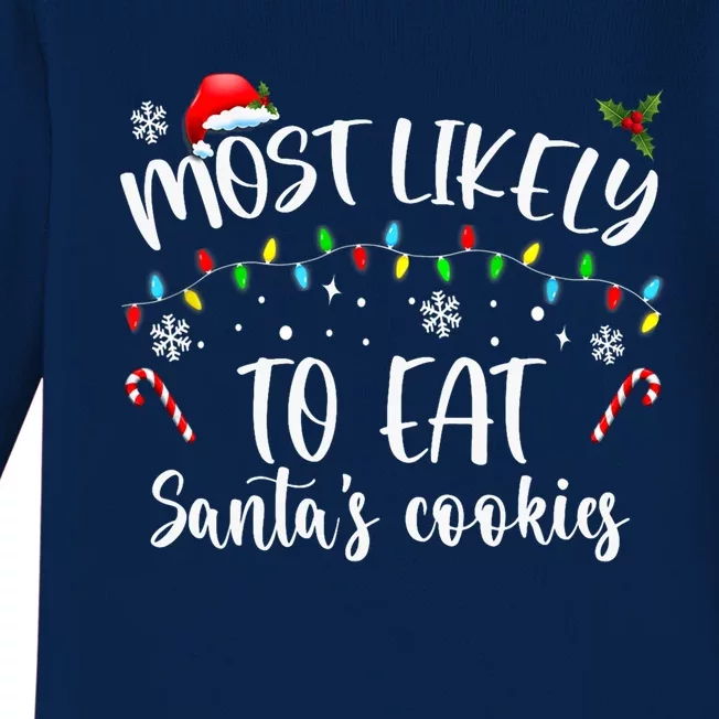 Most Likely To Eat Santas Cookies Family Christmas Holiday Gift Baby Long Sleeve Bodysuit