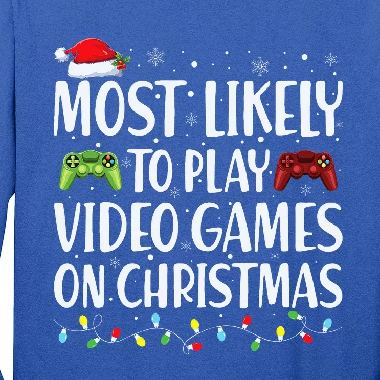 Most Likely To Play Video Game On Christmas Santa Gaming Long Sleeve Shirt