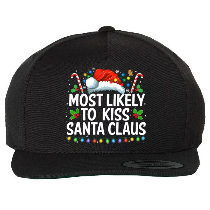 Most Likely To Santas Claus Christmas Pajama Family Gift Wool Snapback Cap