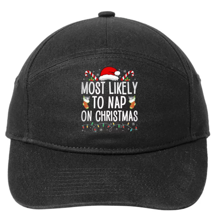 Most Likely To Nap On Christmas Family Christmas Pajamas 7-Panel Snapback Hat