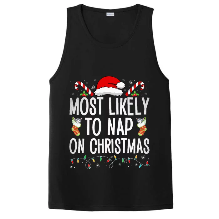 Most Likely To Nap On Christmas Family Christmas Pajamas Performance Tank