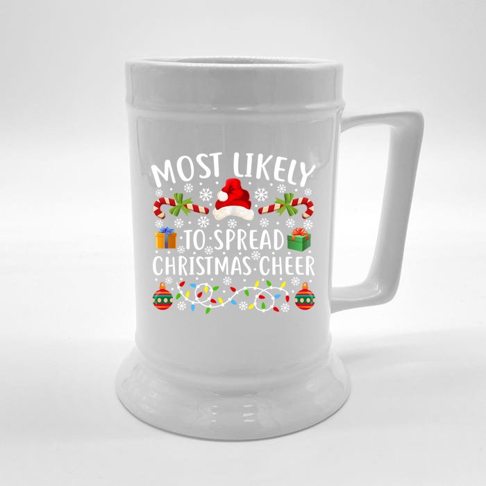 Most Likely To Spread Christmas Cheer Gift Funny Christmas Gift Front & Back Beer Stein