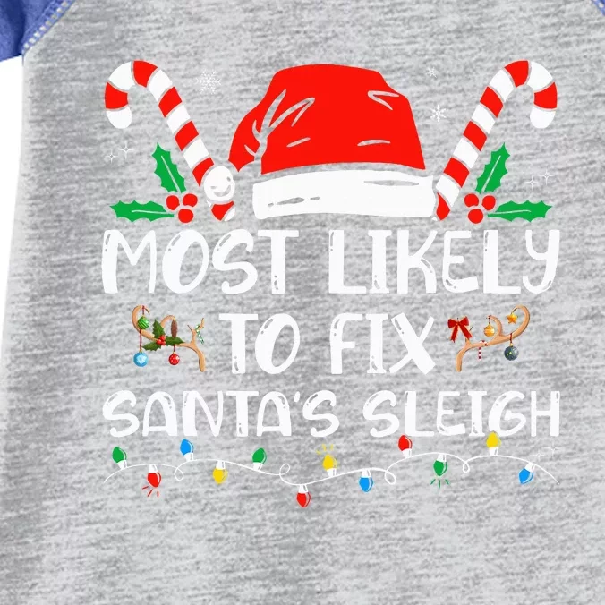 Most Likely To Fix Santa Sleigh Christmas Believe Santa Infant Baby Jersey Bodysuit